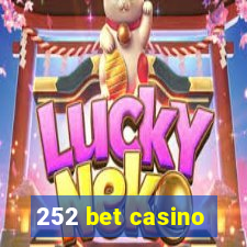 252 bet casino